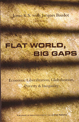 FLAT WORLD, BIG GAPS: Economic Liberalization, Globalization, Poverty & Inequality